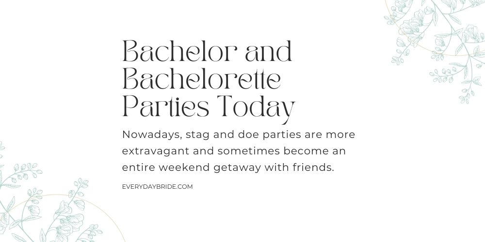 The History Behind Bachelor and Bachelorette Parties